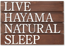 LIVE HAYAMA NATURAL SLEEP