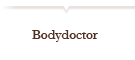 Bodydoctorとは？